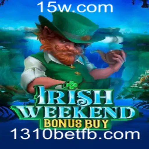Explore o Novo Jogo IrishWeekendBonusBuy com 1310bet