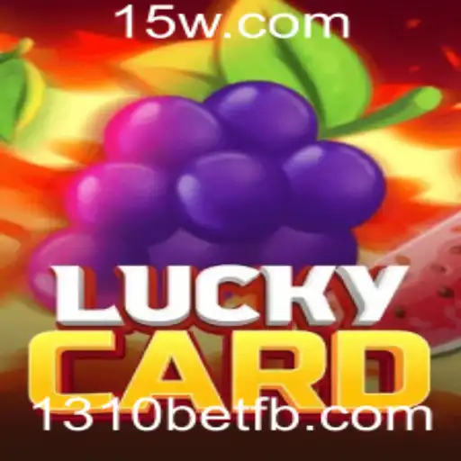 Descubra o Fascinante Mundo de LuckyCard e as Emocionantes Oportunidades de 1310bet
